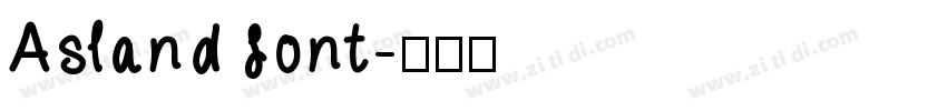 Asland font字体转换 Asland font字体转换